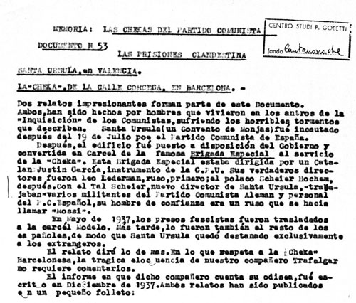 Relazione sulle prigioni clandestine comuniste a Valencia e a Barcellona durante la Guerra Civile Spagnola.