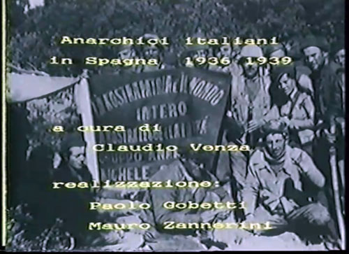 "Tra guerra e rivoluzione, gli anarchici italiani in Spagna tra il 1936 e il 1939". Documentario realizzato nel 1986 da Paolo Gobetti e Mauro Zannerini a cura di Claudio Venza, e prodotto dal Centro Studi Libertari di Milano e dall'Archivio Nazionale Cinematografico della Resistenza di Torino. Il filmato è un collage di testimonianze rese da militanti  italiani combattenti nella colonna Ascaso fino all'aprile del 1937.